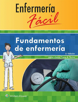 FUNDAMENTOS DE ENFERMERA. ENFERMERA FCIL