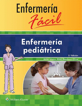 ENFERMERA PEDITRICA. ENFERMERA FCIL