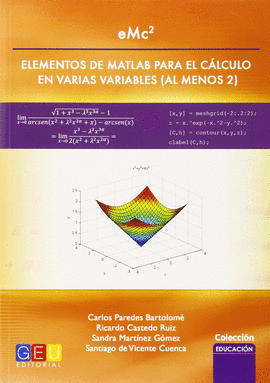 EMC2 ELEMENTOS DE MATLAB PARA EL C�LCULO EN VARIAS VARIABLES