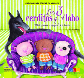 LOS TRES CERDITOS...Y EL LOBO