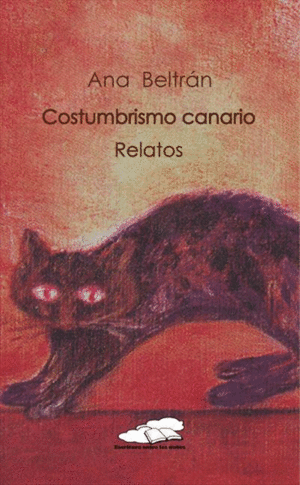 COSTUMBRISMO CANARIO. RELATOS