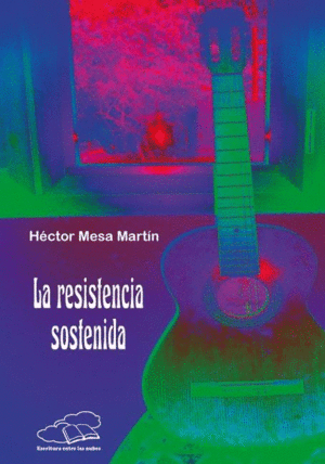 LA RESISTENCIA SOSTENIDA
