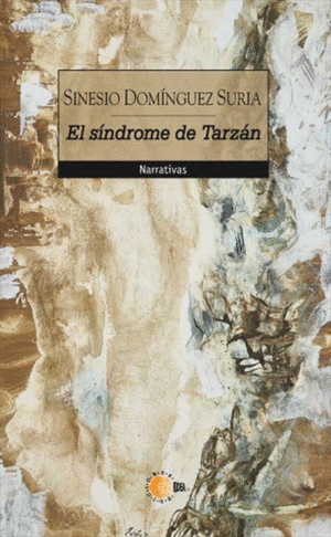 SINDROME DE TARZAN, EL