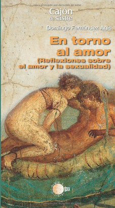 EN TORNO AL AMOR