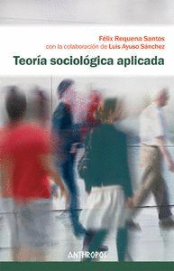 TEOR�A SOCIOL�GICA APLICADA