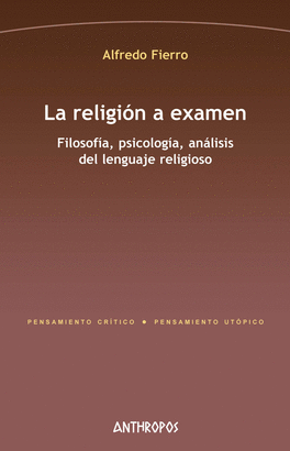 LA RELIGI�N A EXAMEN