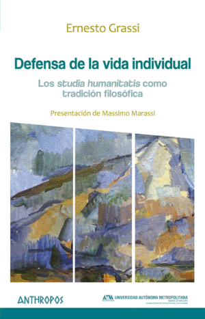 DEFENSA DE LA VIDA INDIVIDUAL - HUMANISMO/21