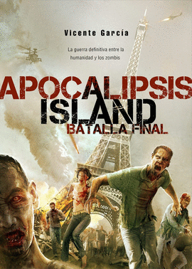 APOCALIPSIS ISLAND: LA BATALLA FINAL