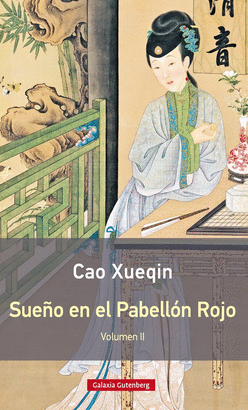 SUE�O EN EL PABELL�N ROJO. TOMO- II