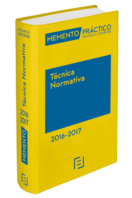 MEMENTO PRACTICO TECNICA NORMATIVA 2016-2017
