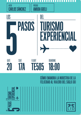 LOS 5 PASOS DEL TURISMO EXPERIENCIAL