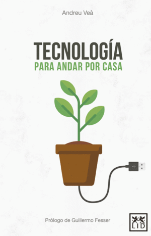 TECNOLOG�A PARA ANDAR POR CASA