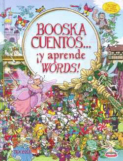BOOSKACUENTOS... �Y APRENDE WORDS!