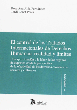 EL CONTROL DE LOS TRATADOS INTERNACIONALES DE DERECHOS HUMANOS: REALIDAD Y LMIT