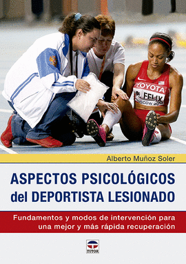 ASPECTOS PSICOL�GICOS DEL DEPORTISTA LESIONADO