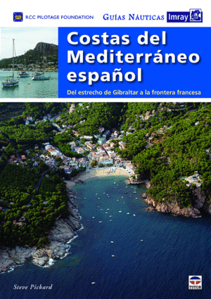 COSTAS DEL MEDITERRANEO ESPA�OL - GUIAS NAUTICAS I