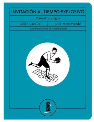 INVITACION AL TIEMPO EXPLOSIVO - MANUAL DE JUEGOS