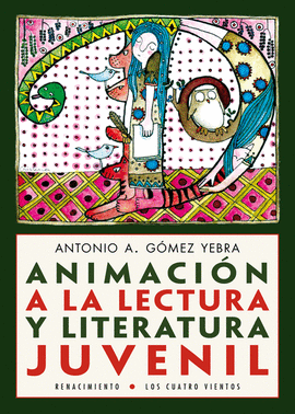 ANIMACI�N A LA LECTURA Y LITERATURA JUVENIL