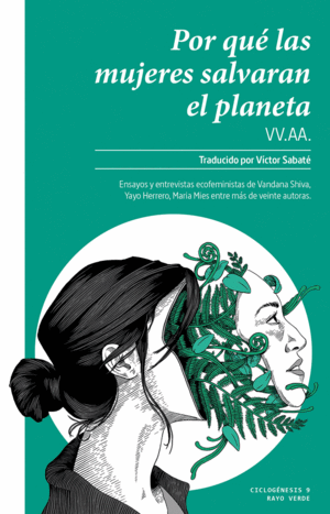 POR QU� LAS MUJERES SALVAR�N EL PLANETA