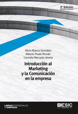 INTRODUCCI�N AL MARKETING Y LA COMUNICACI�N EN LA EMPRESA