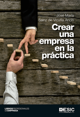 CREAR UNA EMPRESA EN LA PRCTICA