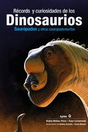 R�CORDS Y CURIOSIDADES DE LOS DINOSAURIOS
