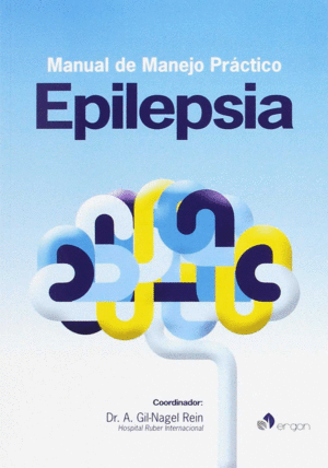 MANUAL DE MANEJO PR�CTICO. EPILEPSIA
