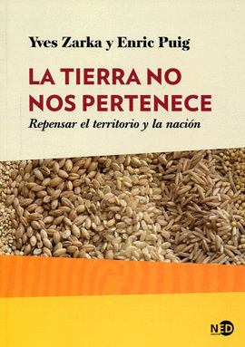 TIERRA NO NOS PERTENECE, LA