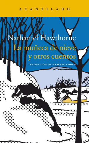 LA MUECA DE NIEVE Y OTROS CUENTOS