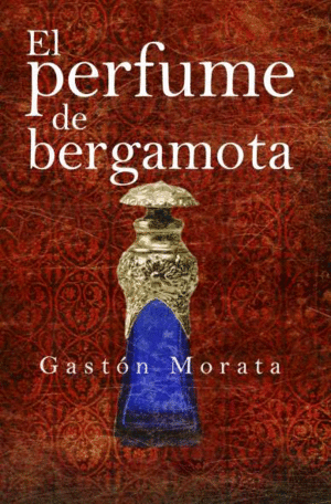 EL PERFUME DE BERGAMOTA