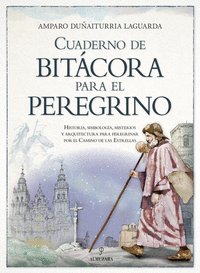 CUADERNO DE BITACORA PARA EL PEREGRINO