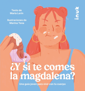 Y SI TE COMES LA MAGDALENA