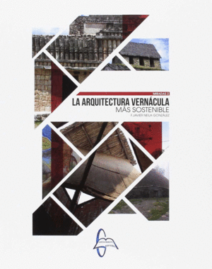 LA ARQUITECTURA VERNACULA M�S SOSTENIBLE