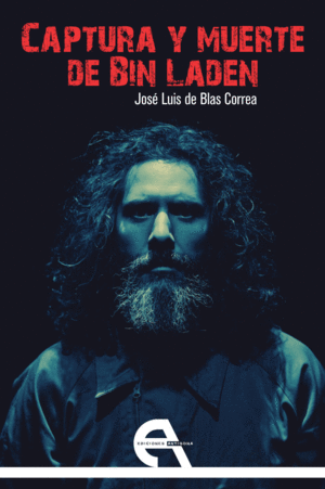 CAPTURA Y MUERTE DE BIN LADEN