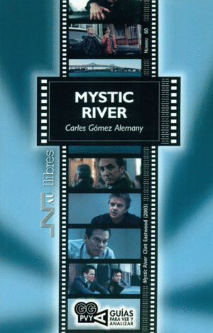 MYSTIC RIVER. CLINT EASTWOOD (2003)