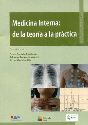 **** MEDICINA INTERNA: DE LA TEORIA A LA PRACTICA