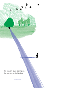 EL JOVEN QUE COMPR� LA SOMBRA DEL �RBOL