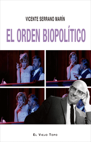 ORDEN BIOPOLITICO, EL