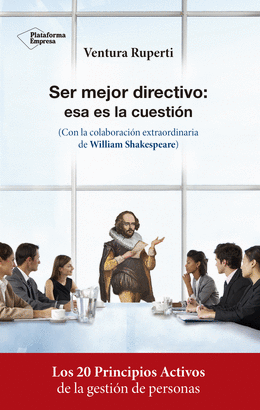 SER MEJOR DIRECTIVO: ESA ES LA CUESTI�N