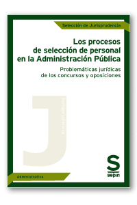 LOS PROCESOS DE SELECCIN DE PERSONAL EN LA ADMINISTRACIN PBLICA