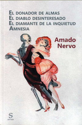 EL DONADOR DE ALMAS. EL DIABLO DESINTERESADO. EL DIAMANTE DE LA INQUIETUD. AMNES