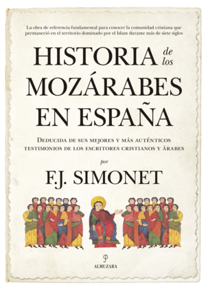HISTORIA DE LOS MOZ�RABES EN ESPA�A