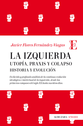 IZQUIERDA UTOPIA,PRAXIS Y COLAPASO