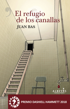 EL REFUGIO DE LOS CANALLAS