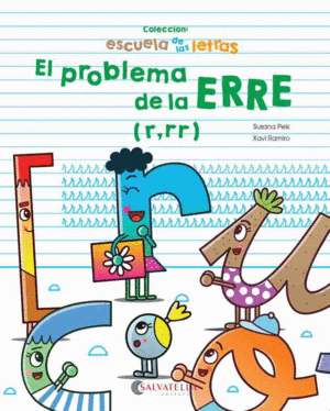 PROBLEMA DE LA ERRE, EL ( R, RR )