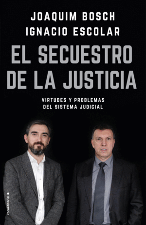 SECUESTRO DE LA JUSTICIA, EL