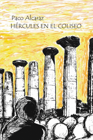 HERCULES EN EL COLISEO