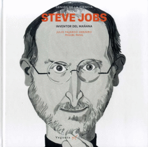 STEVE JOBS. INVENTOR DEL MA�ANA