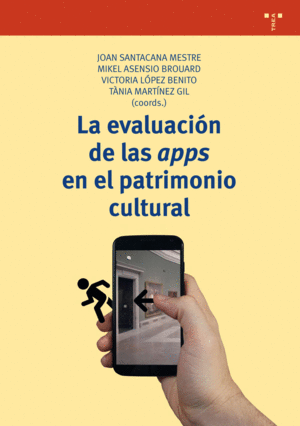LA EVALUACI�N DE LAS APPS EN EL PATRIMONIO CULTURAL
