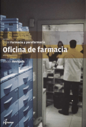 OFICINA DE FARMACIA NUEVA EDICI�N